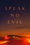 Nonton Film Speak No Evil (2022) Terbaru