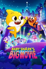 Nonton Film Baby Shark’s Big Movie (2024) Terbaru